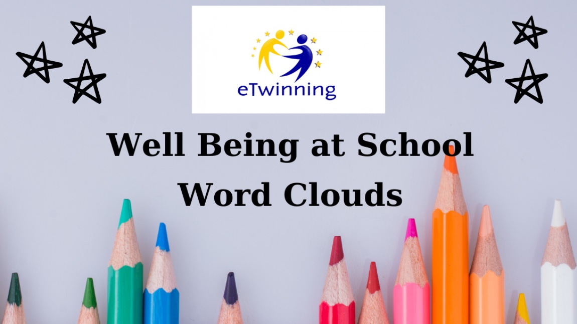 WELL BEING AT SCHOOL PROJESİ 