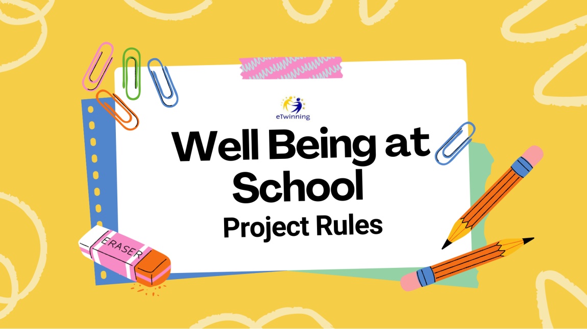 Well Being At School_ Project Rules