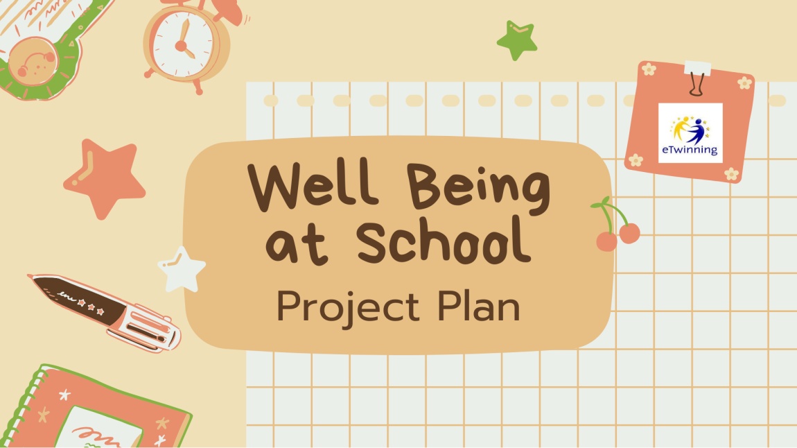 Well Being At School_ Project Plan